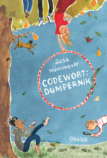 Codewort Dumpernik, Susa Hämmerle, Obelisk Verlag