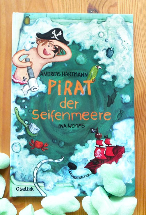 Pirat der Seifenmeere, Andreas Hartmann, Obelisk Verlag